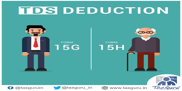 Form 15H Form 15G to Avoid TDS deduction