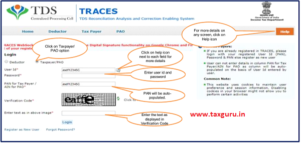 Login to TRACES website with your “User ID”, “Password” and the “Verification Code”