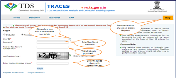 Step 1 Login to TRACES website with “User ID”, “Password” and the “Verification code”