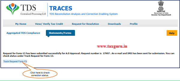 Step 3 (Contd.) Form-13 details will appear on screen. User need to submit the details.