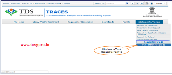 Step 3 (Contd.) Go to “ Track Request Form-13” option under “