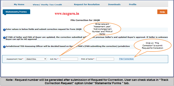 Step 3 Enter relevant “Assessment year”, “Acknowledgement Number” and “PAN of Seller” according to filed 26QB, then Click on “File Correction”.