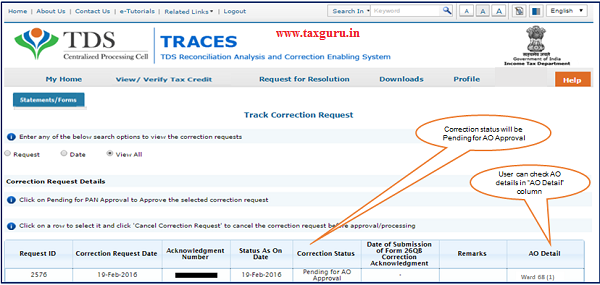 Step 4 Correction status will be “Pending for AO Approval”. User can check AO details in “AO Detail” column under Track Correction Request” option.