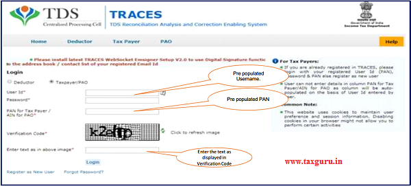 Step 5 After clicking on E-Verified Services on Traces, user gets navigated to the TRACES website with the Pre populated Username and PAN. User can login and continue