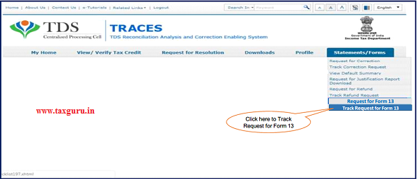 Step 5 (Contd.) Go to “ Track Request Form-13” option under