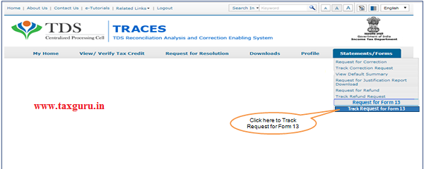 Step 6 Go to “ Track Request Form-13” option under