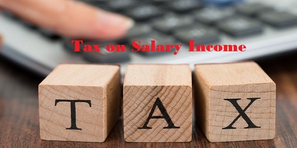  Tax on Salary Income