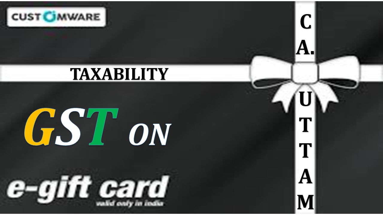 GST on E-Gift Card