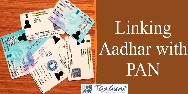 Linking Aadhar with PAN