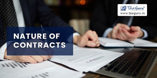 Nature of Contracts