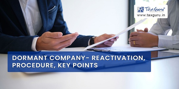 Dormant Company- Reactivation, Procedure, Key Points