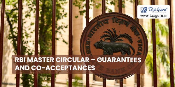 RBI Master Circular - Guarantees and Co-acceptances