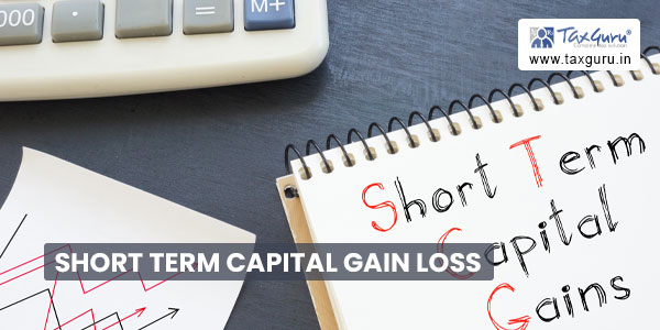 Short Term Capital Gain Loss