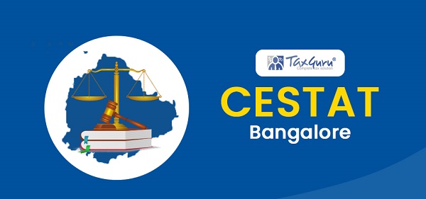 CA Certificate Sufficient & Valid for SAD Refund: CESTAT Bangalore