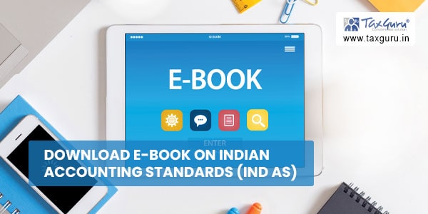 Download e-book on Indian Accounting Standards (Ind AS)