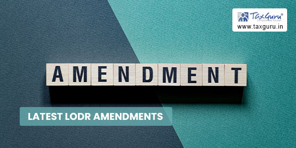 Latest LODR Amendments