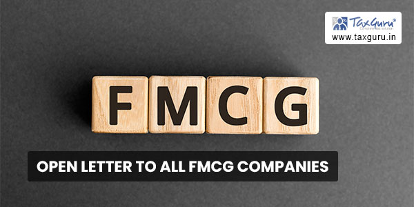 Open Letter to ALL FMCG Companies