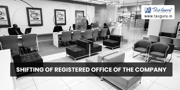 Shifting of Registered Office of the Company