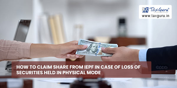 How to Claim Share from IEPF In case of Loss of securities held in ...