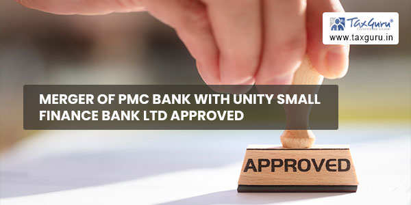 Merger of PMC bank with Unity Small Finance Bank ltd Approved