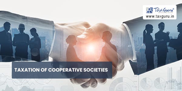 Taxation of Co-operative Societies