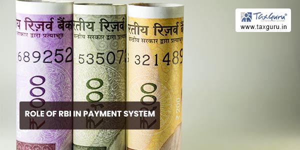 Role of RBI in Payment System