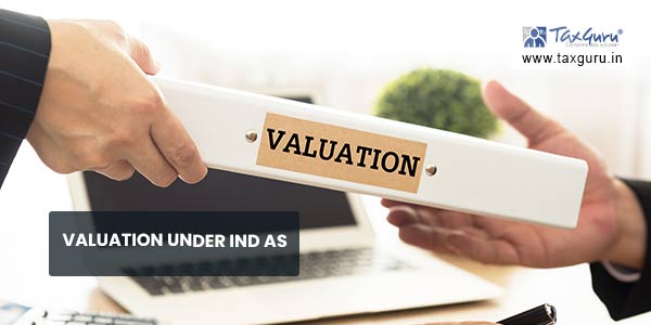 Valuation under Ind AS