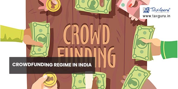 Crowdfunding Regime In India