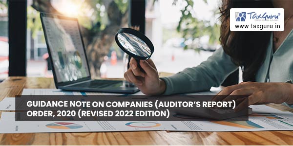 Guidance Note on Companies (Auditor’s Report) Order, 2020 (Revised 2022 Edition) 