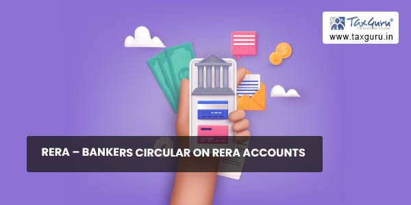 RERA - Bankers Circular on RERA Accounts