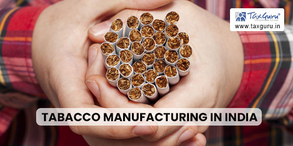 Tabacco Manufacturing in India
