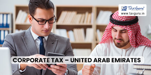 Corporate Tax - United Arab Emirates