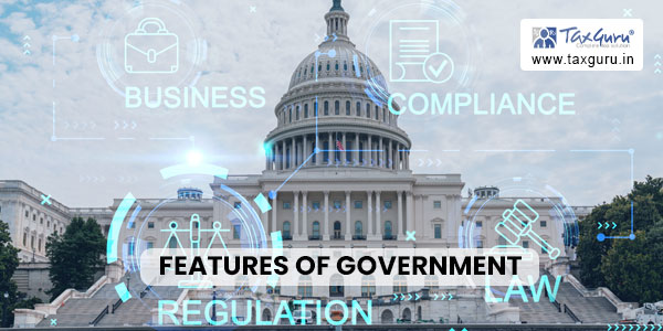 Features of Government 