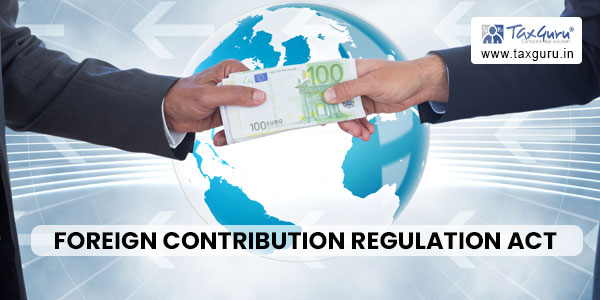 Foreign Contribution Regulation