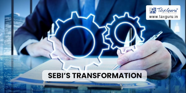 SEBI's Transformation