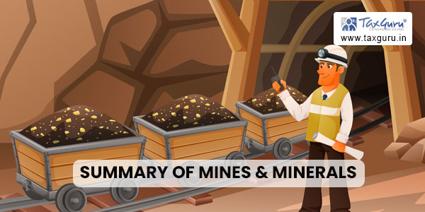 Summary of Mines & Minerals