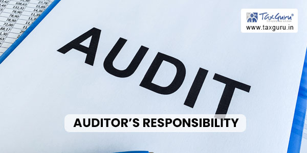 Auditor’s Responsibility