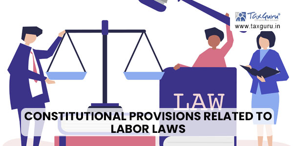 Constitutional Protection of Labour Rights