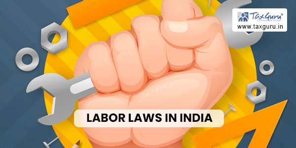 Labor Laws in India