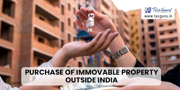 Purchase of immovable property outside India