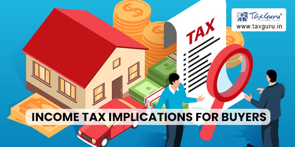 Income Tax Implications for Buyers