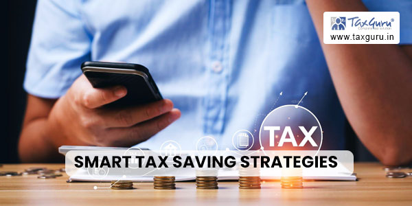 Smart Tax Saving Strategies
