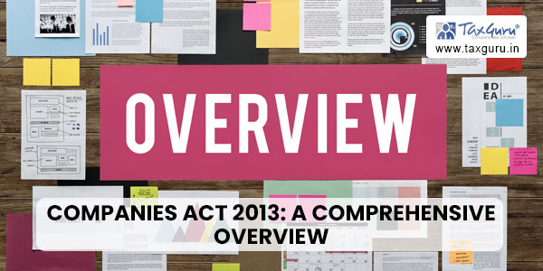 Companies Act 2013 A Comprehensive Overview