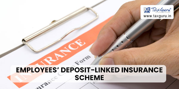 Employees’ Deposit-Linked Insurance Scheme