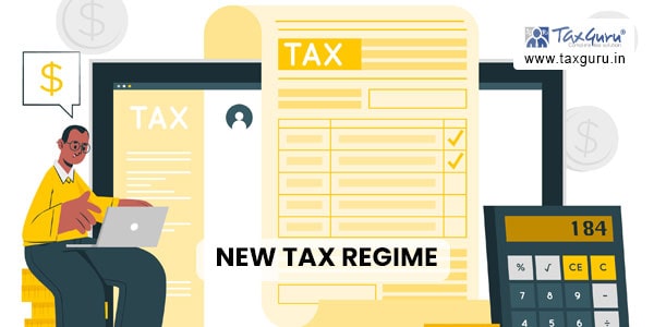 New Tax Regime