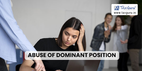 Abuse of Dominant Position