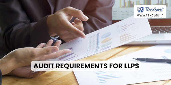 Audit Requirements for LLPs