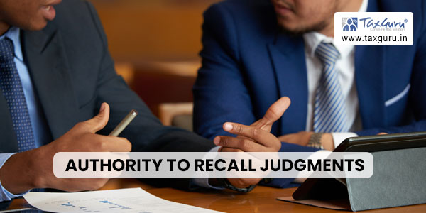 Authority to Recall Judgments