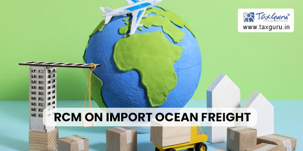 RCM on Import Ocean Freight