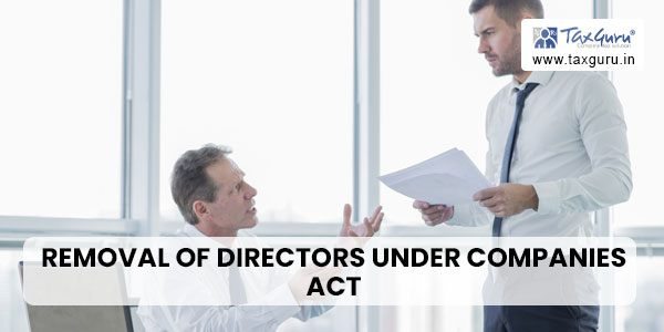 Removal of Directors under Companies Act 2013